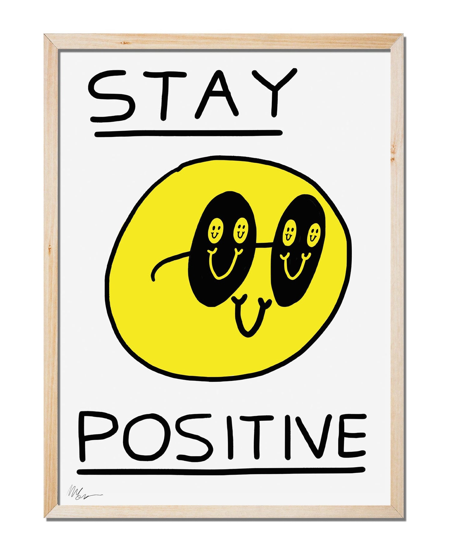 Stay Positive - House.warmings