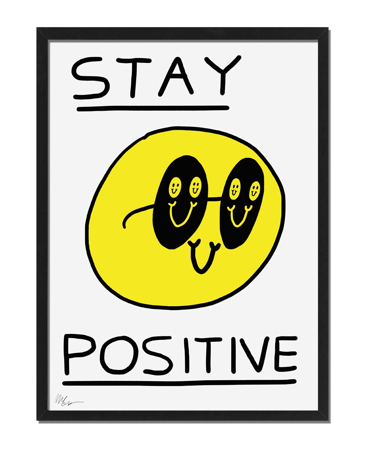 Stay Positive - House.warmings