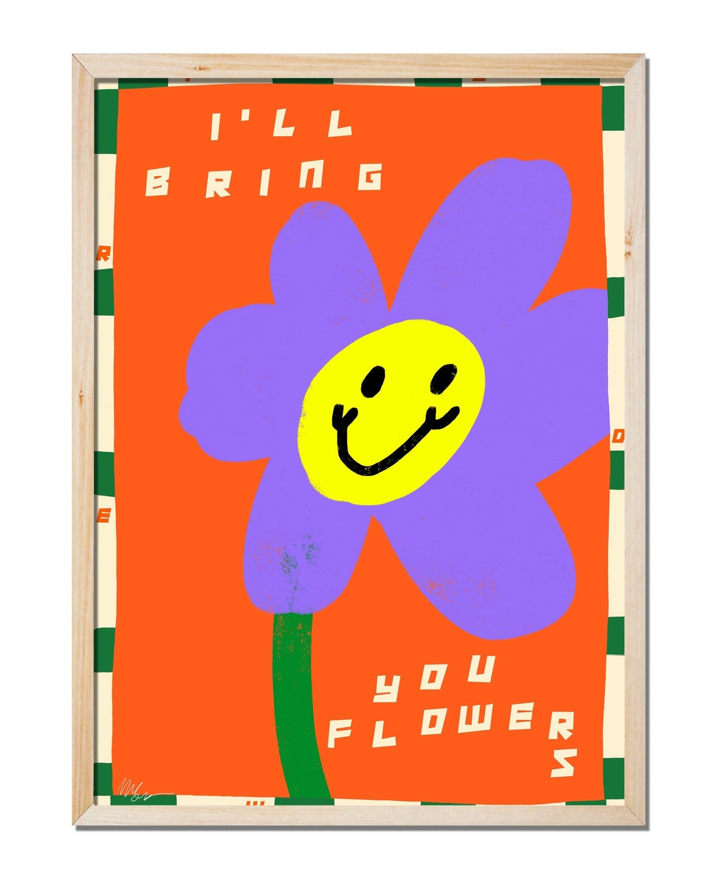 I'll Bring You Flowers